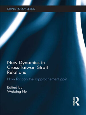 cover image of New Dynamics in Cross-Taiwan Strait Relations